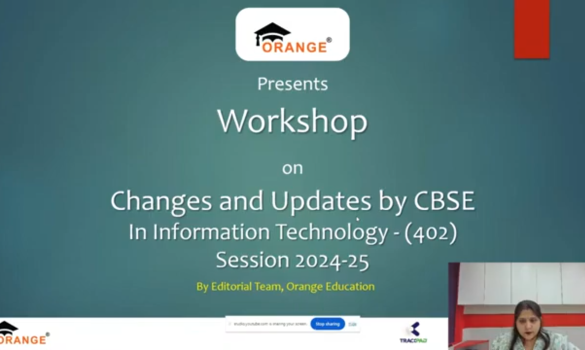 Changes and Updates by CBSE In Information Technology – (402) Session 2024-25